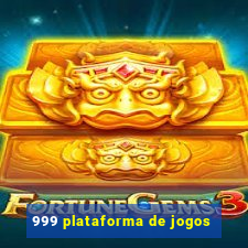 999 plataforma de jogos